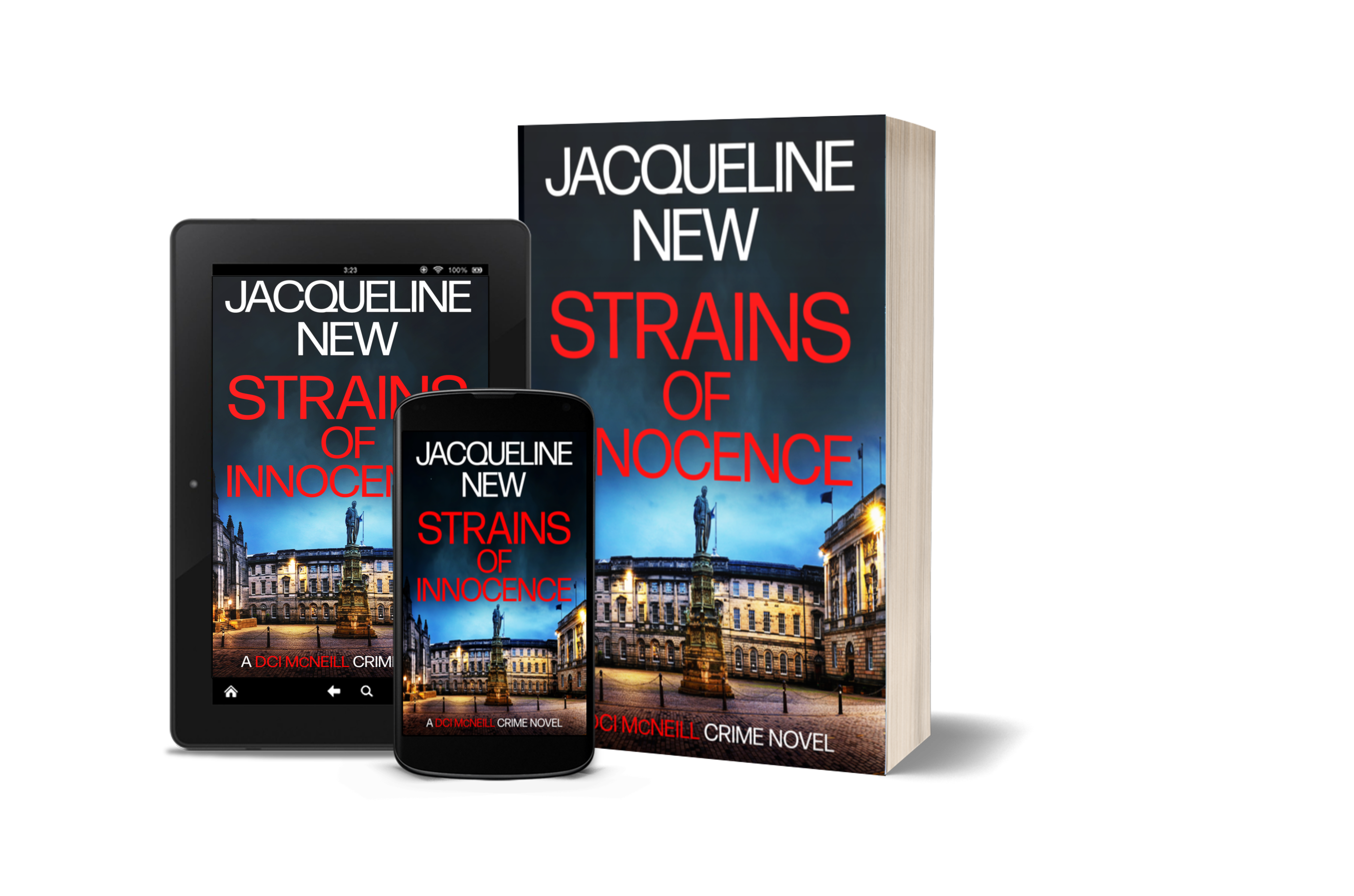 Strains of Innocence book two in the bestselling Scottish police procedural thriller by Jacqueline New